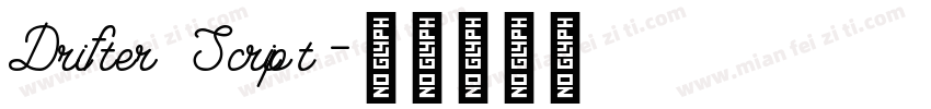 Drifter Script字体转换